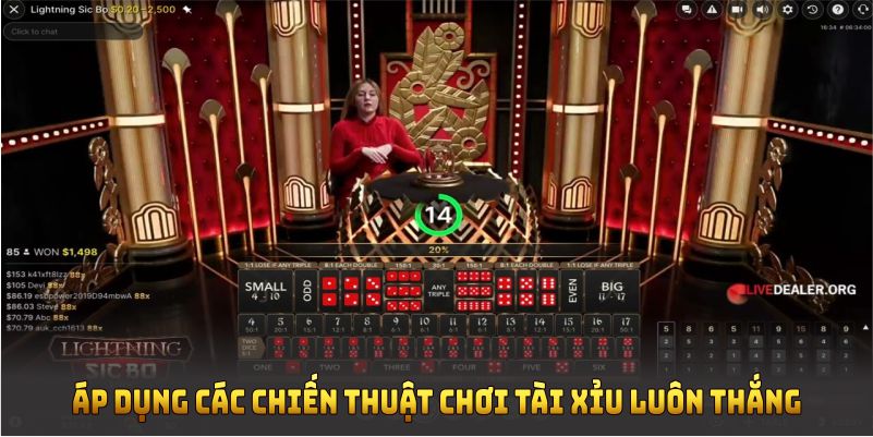 Áp dụng các chiến thuật chơi tài xỉu luôn thắng giúp bạn tăng đáng kể cơ hội kiếm lợi nhuận