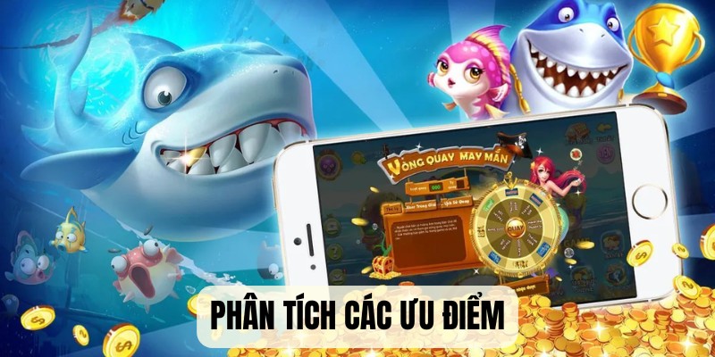 Phân tích các ưu điểm có trong tựa game bắn cá đại dương hot nhất hiện nay